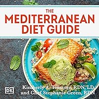 The Mediterranean Diet Guide The Mediterranean Diet Guide Audible Audiobook Paperback Kindle