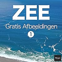 ZEE Gratis Afbeeldingen 1 BEIZ images - Gratis Stockfoto's (Dutch Edition) ZEE Gratis Afbeeldingen 1 BEIZ images - Gratis Stockfoto's (Dutch Edition) Kindle