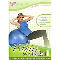 Shaped by Faith: Pilates Stability Ball Shaped by Faith: Pilates Stability Ball DVD