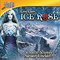 Living Legends: Ice Rose [Download]