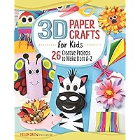 3D Paper Crafts for Kids: 26 Creative Projects to Make from A–Z (Happy Fox Books) Practice the ABCs while Making Adorable Giraffes, Kites, Apples, Unicorns, Zebras, and More, for Children Ages 4-8