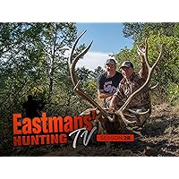 Eastmans' Hunting TV - Season 28