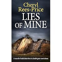 Lies of Mine: A murder leads detectives to doubt past convictions (DI Winter Meadows Book 5) Lies of Mine: A murder leads detectives to doubt past convictions (DI Winter Meadows Book 5) Kindle Audible Audiobook Paperback
