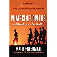 Pumpkinflowers: A Soldier's Story of a Forgotten War Pumpkinflowers: A Soldier's Story of a Forgotten War Paperback Audible Audiobook Kindle Hardcover Audio CD