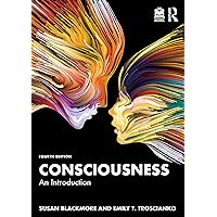 Consciousness: An Introduction Consciousness: An Introduction Paperback Hardcover