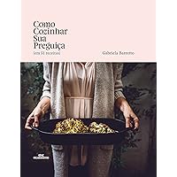 Como cozinhar sua preguiça (em 51 receitas) (Portuguese Edition) Como cozinhar sua preguiça (em 51 receitas) (Portuguese Edition) Kindle Hardcover