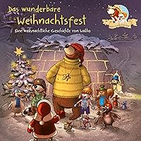 Das wunderbare Weihnachtsfest: Hase und Holunderbär 8 Das wunderbare Weihnachtsfest: Hase und Holunderbär 8 Kindle Audible Audiobook Hardcover