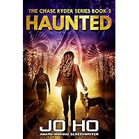 Haunted: A Heart-warming Thriller for Dog Lovers (The Chase Ryder Series Book 2) Haunted: A Heart-warming Thriller for Dog Lovers (The Chase Ryder Series Book 2) Kindle Audible Audiobook Paperback Hardcover