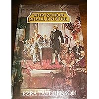 This nation shall endure This nation shall endure Hardcover Kindle Paperback