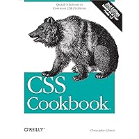 CSS Cookbook (Cookbooks (O'Reilly)) CSS Cookbook (Cookbooks (O'Reilly)) Kindle Paperback