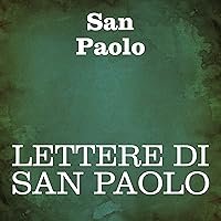 Lettere di San Paolo [The Letters of St. Paul] Lettere di San Paolo [The Letters of St. Paul] Audible Audiobook Hardcover