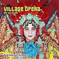 Village Opera Village Opera Audible Audiobook