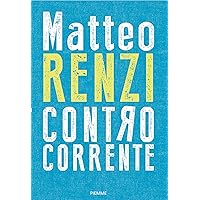 Controcorrente (Italian Edition) Controcorrente (Italian Edition) Kindle Audible Audiobook Hardcover