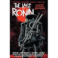 Teenage Mutant Ninja Turtles: The Last Ronin Teenage Mutant Ninja Turtles: The Last Ronin Kindle Hardcover Spiral-bound