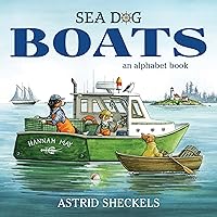 Sea Dog Boats: An Alphabet Book Sea Dog Boats: An Alphabet Book Hardcover Kindle