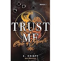 Trust me: Circle of Serpents (German Edition) Trust me: Circle of Serpents (German Edition) Kindle Paperback