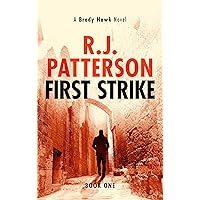 First Strike (A Brady Hawk Novel Book 1)