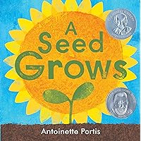 A Seed Grows A Seed Grows Hardcover Kindle