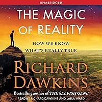The Magic of Reality: How We Know What's Really True The Magic of Reality: How We Know What's Really True Audible Audiobook Kindle Hardcover Paperback Audio CD