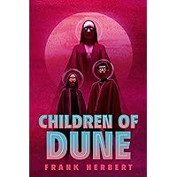 Children of Dune: Deluxe Edition Children of Dune: Deluxe Edition Audible Audiobook Paperback Kindle Hardcover Mass Market Paperback Audio CD
