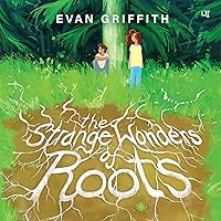 The Strange Wonders of Roots The Strange Wonders of Roots Hardcover Kindle Audible Audiobook Audio CD