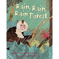 Rain, Rain, Rain Forest Rain, Rain, Rain Forest Paperback Hardcover