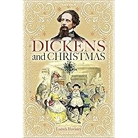 Dickens and Christmas Dickens and Christmas Kindle Paperback Hardcover