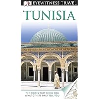 Tunisia (EYEWITNESS TRAV) Tunisia (EYEWITNESS TRAV) Flexibound
