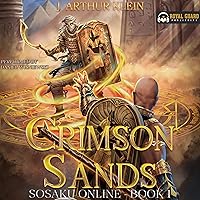 Crimson Sands: Sosaku Online, Book 1 Crimson Sands: Sosaku Online, Book 1 Audible Audiobook Kindle Hardcover Paperback