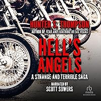 Hell's Angels: A Strange and Terrible Saga Hell's Angels: A Strange and Terrible Saga Audible Audiobook Paperback Kindle Hardcover Mass Market Paperback Audio CD