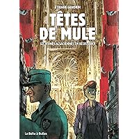 Têtes de mule: Six jeunes alsaciennes en résistance (French Edition) Têtes de mule: Six jeunes alsaciennes en résistance (French Edition) Kindle Hardcover