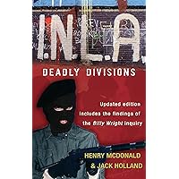 I.N.L.A - Deadly Divisions I.N.L.A - Deadly Divisions Kindle Paperback