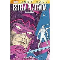Marvel Must Have. Estela plateada. Parábola (Spanish Edition) Marvel Must Have. Estela plateada. Parábola (Spanish Edition) Kindle Hardcover