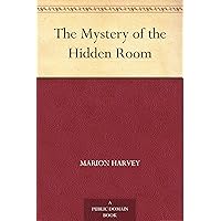 The Mystery of the Hidden Room The Mystery of the Hidden Room Kindle Audible Audiobook Hardcover Paperback MP3 CD Library Binding