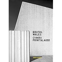 Brutal Wales Brutal Wales Hardcover