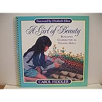 A Girl of Beauty A Girl of Beauty Spiral-bound