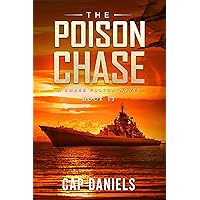 The Poison Chase: A Chase Fulton Novel (Chase Fulton Novels Book 13)
