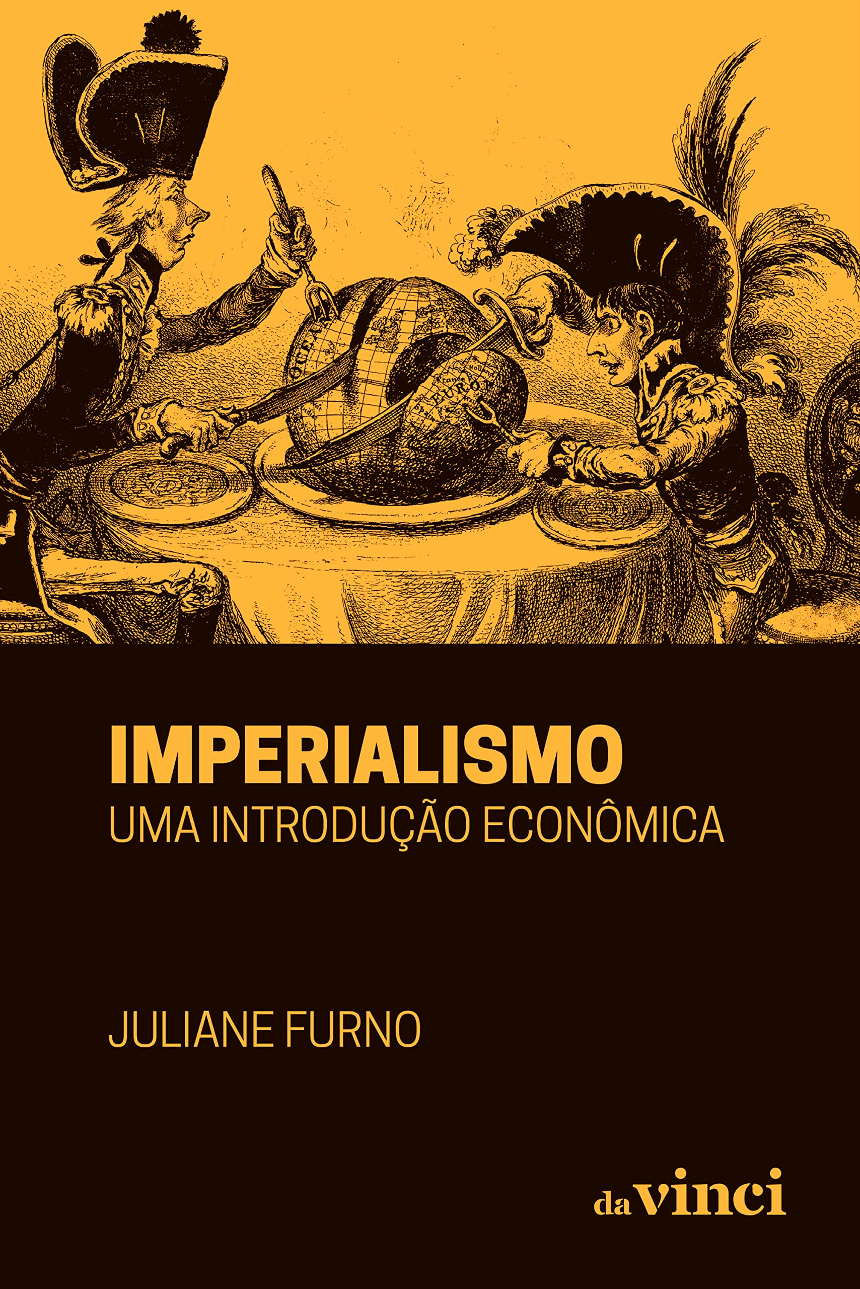 Imperialismo: uma introdução econômica (Portuguese Edition)