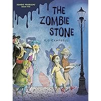 The Zombie Stone (Zombie Problems) The Zombie Stone (Zombie Problems) Hardcover Audible Audiobook Kindle Paperback