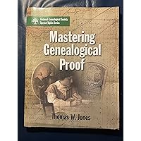 Mastering Genealogical Proof Mastering Genealogical Proof Paperback Kindle
