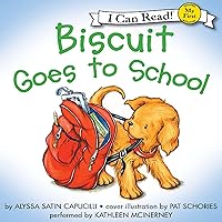 Biscuit Goes to School Biscuit Goes to School Paperback Kindle Audible Audiobook Audio CD Hardcover