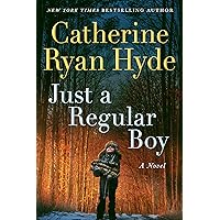 Just a Regular Boy: A Novel Just a Regular Boy: A Novel Kindle Audible Audiobook Paperback Hardcover Audio CD