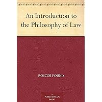An Introduction to the Philosophy of Law An Introduction to the Philosophy of Law Kindle Hardcover Paperback MP3 CD Library Binding