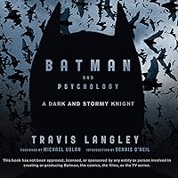 Batman and Psychology: A Dark and Stormy Knight Batman and Psychology: A Dark and Stormy Knight Audible Audiobook Audio CD