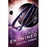 The Stars Entwined: An Epic Military Space Opera (The Aryshan War Book 1)