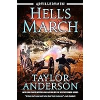 Hell's March (Artillerymen Book 2)