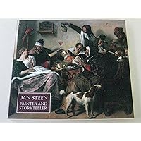 Jan Steen, Painter and Storyteller Jan Steen, Painter and Storyteller Paperback Hardcover