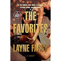The Favorites: A Novel The Favorites: A Novel Paperback Kindle Hardcover