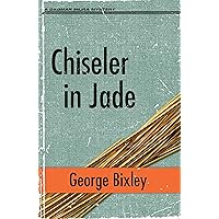 Chiseler in Jade (The Slater Ibanez Books Book 20) Chiseler in Jade (The Slater Ibanez Books Book 20) Kindle Paperback Hardcover
