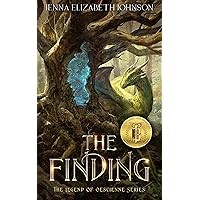 The Finding: An Epic Fantasy Dragon Adventure (The Legend of Oescienne Book 1)